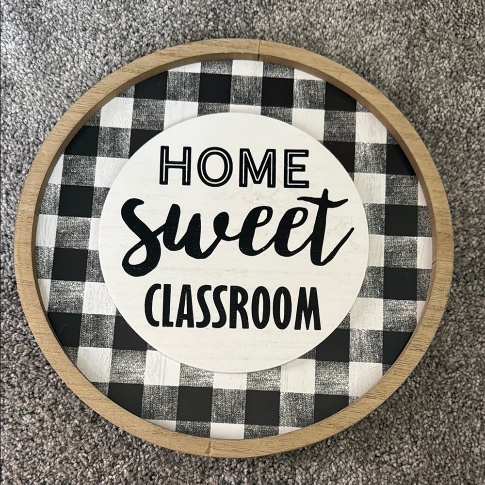 Hobby Lobby Black and White Home Sweet Classroom Wall Decor